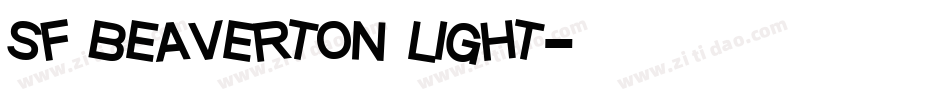 sf beaverton light字体转换